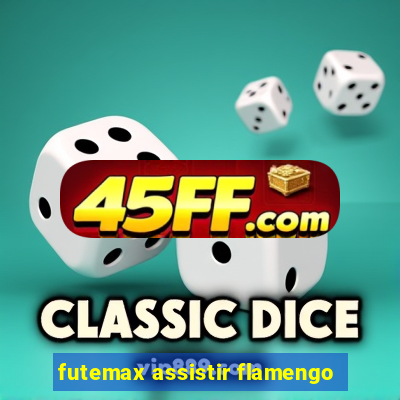 futemax assistir flamengo
